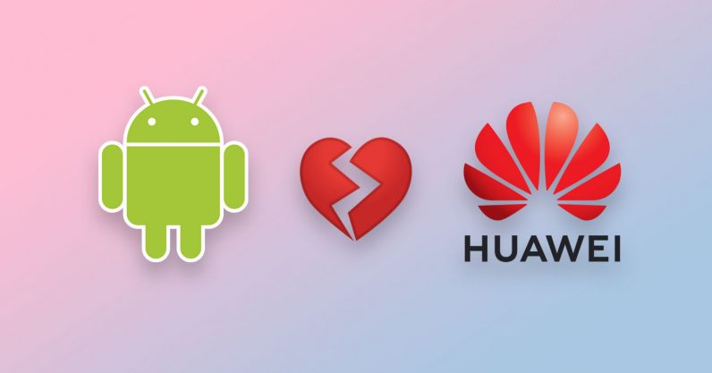 Google putus cinta dengan Huawei, pengguna tak perlu panik
