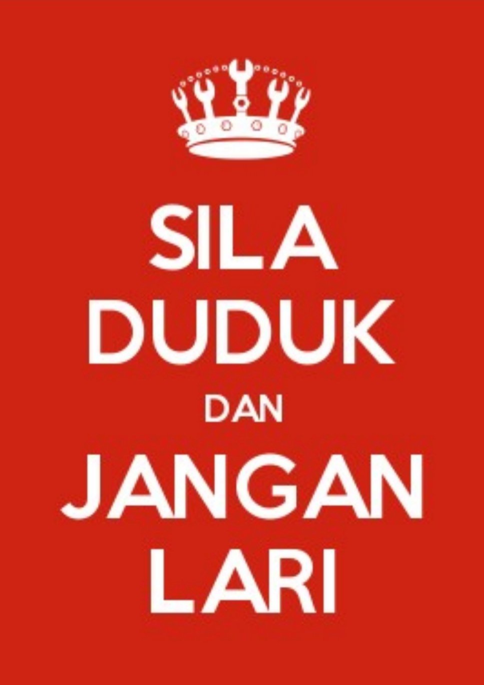 Duduk Jangan Lari